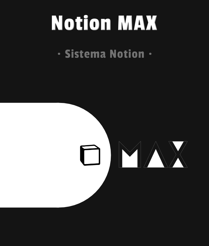 Notion MAX